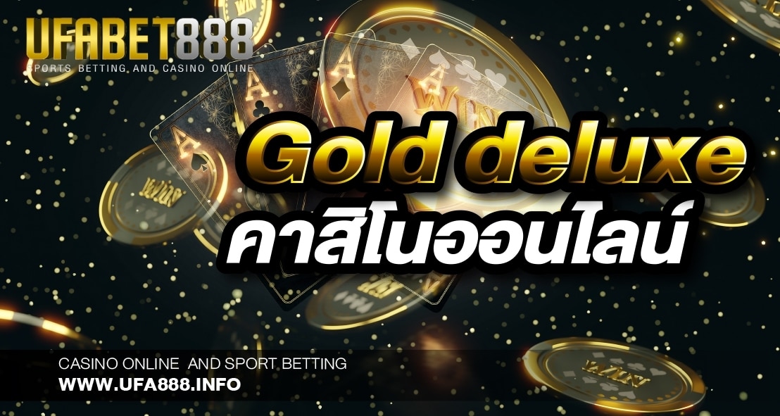 Gold deluxe2